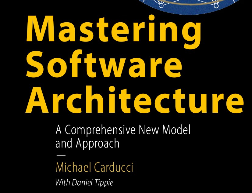 A portion of the cover art of Michael's upcoming book, Mastering Software Architecture